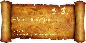 Végh Brútusz névjegykártya